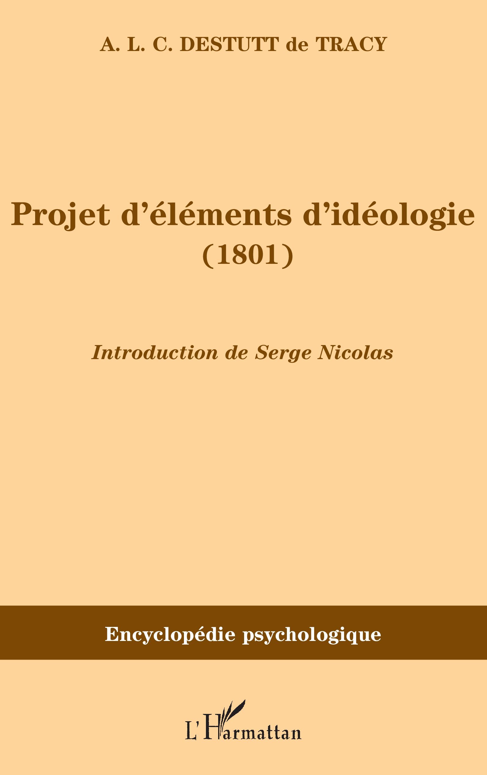 Projet d'éléments d'idéologie (1801) (9782747576345-front-cover)