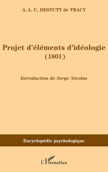Projet d'éléments d'idéologie (1801) (9782747576345-front-cover)