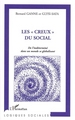 Les creux du social, De l'indéterminé dans un monde se globalisant (9782747592291-front-cover)