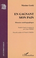 En gagnant mon pain, Mémoires autobiographiques (9782747526067-front-cover)