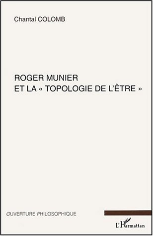 Roger Munier et la "topologie de l'être" (9782747564373-front-cover)