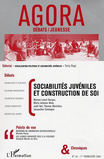 Agora - Débats / Jeunesses, Sociabilités juvéniles et construction de soi (9782747565189-front-cover)