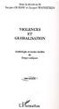Violences et globalisation, Anthologie et textes inédits de Temps Critiques (9782747557443-front-cover)