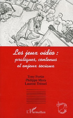 Les jeux vidéo: pratiques, contenus et enjeux sociaux (9782747598897-front-cover)