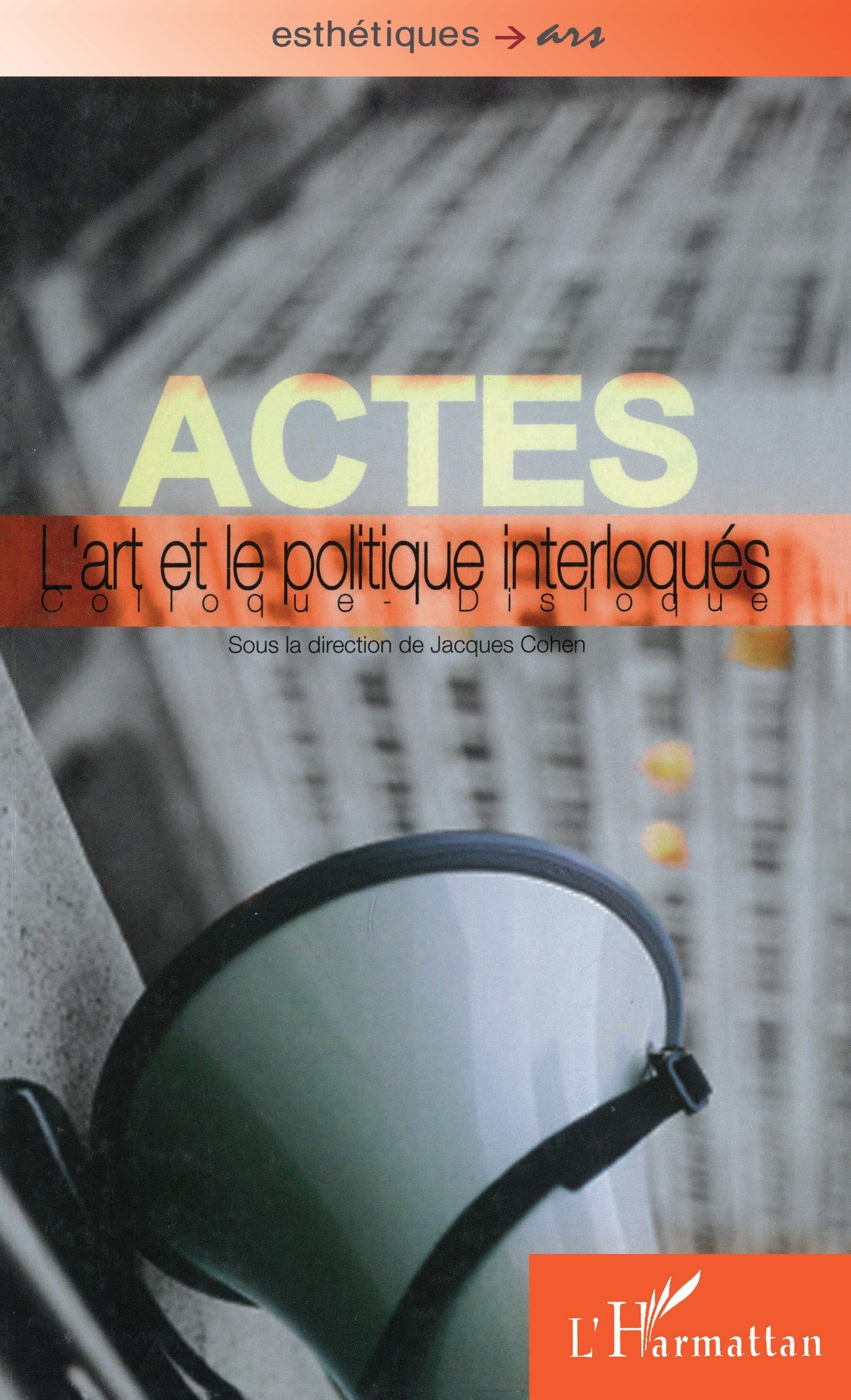 L'art et le politique interloqués, Colloque - Disloque (9782747599115-front-cover)