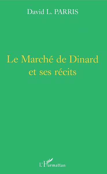 Le marché de Dinard et ses récits (9782747511346-front-cover)