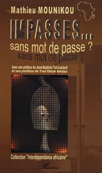 Impasses... sans mot de passe (9782747566131-front-cover)