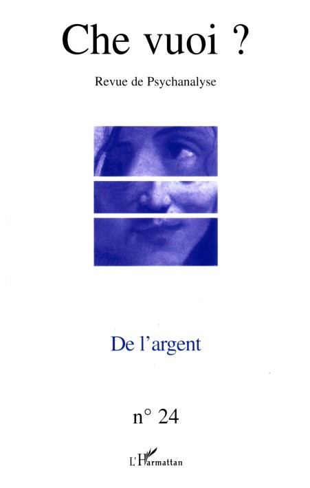 Che Vuoi ?, De l'argent (9782747597685-front-cover)