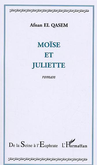 Moïse et Juliette (9782747547611-front-cover)