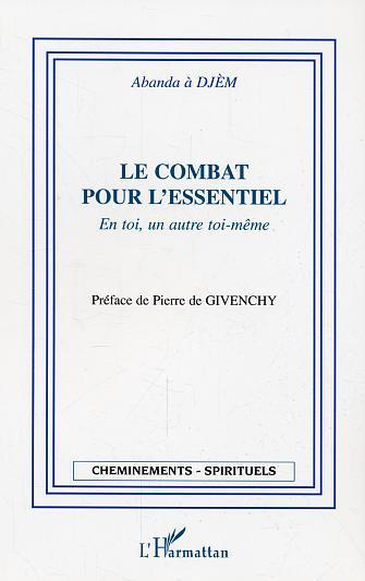 LE COMBAT POUR L'ESSENTIEL, En toi, un autre toi-même (9782747599085-front-cover)