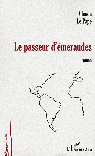 Le passeur d'emeraudes (9782747544474-front-cover)