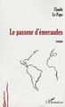 Le passeur d'emeraudes (9782747544474-front-cover)