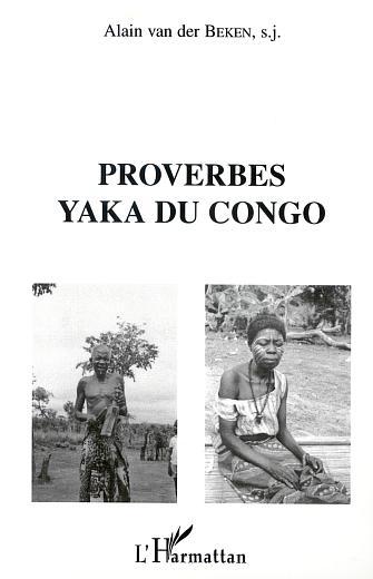 PROVERBES YAKA DU CONGO (9782747512428-front-cover)