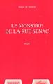 LE MONSTRE DE LA RUE SENAC (9782747521093-front-cover)