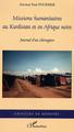 Missions humanitaires au Kurdistan et en Afrique Noire, Journal d'un chirurgien (9782747577052-front-cover)