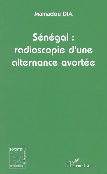 Sénégal : radioscopie d'une alternance avortée (9782747586139-front-cover)