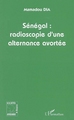 Sénégal : radioscopie d'une alternance avortée (9782747586139-front-cover)