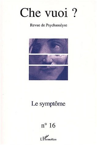 Che Vuoi ?, LE SYMPTÔME (9782747518987-front-cover)