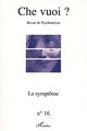 Che Vuoi ?, LE SYMPTÔME (9782747518987-front-cover)