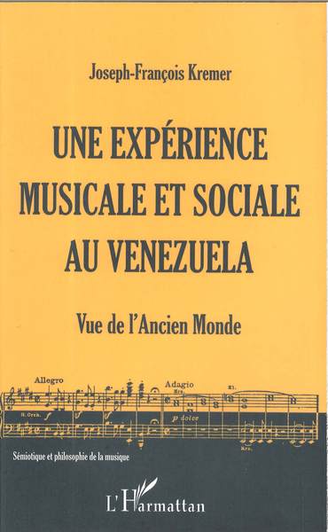 Une expérience musicale et sociale au Venezuela, Vue de l'Ancien Monde (9782747543705-front-cover)