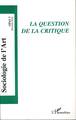 Sociologie de l'Art, La question de la critique, Tome I - OPuS 3 (9782747558549-front-cover)