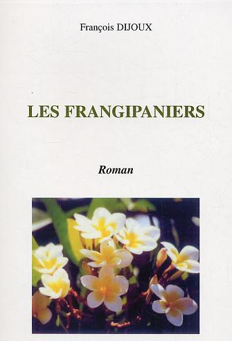 Les frangipaniers (9782747553964-front-cover)