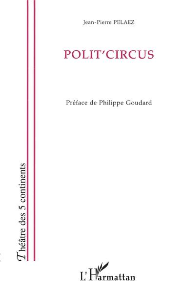 Polit'circus (9782747567923-front-cover)