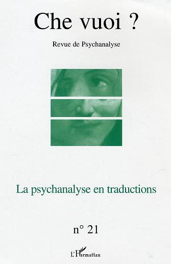 Che Vuoi ?, La psychanalyse en traductions (9782747565455-front-cover)