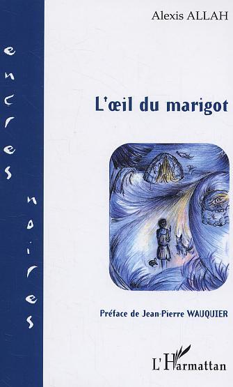 L'Oeil du marigot (9782747585453-front-cover)