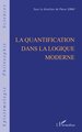 La quantification dans la logique moderne (9782747585880-front-cover)