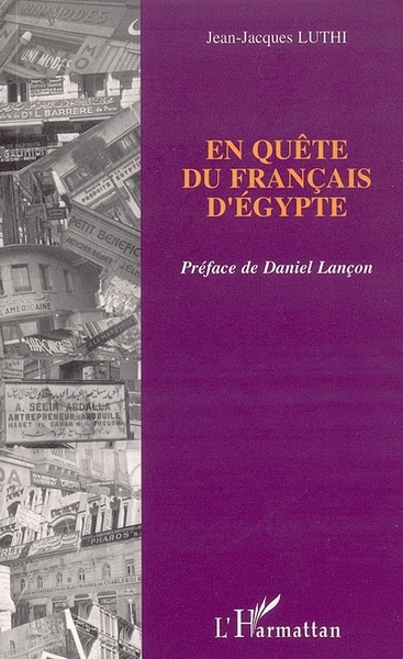 En quête du Français d'Egypte (9782747578066-front-cover)