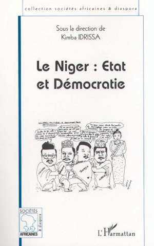 LE NIGER : ÉTAT ET DÉMOCRATIE (9782747503037-front-cover)