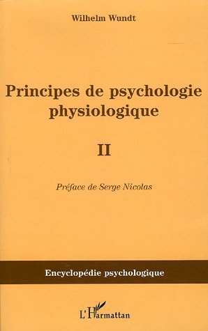 Principes de psychologie physiologique, Volume II (9782747591881-front-cover)