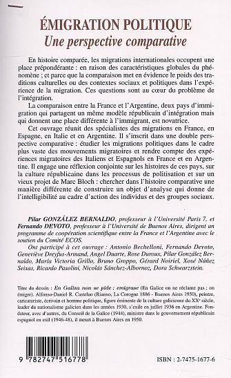 ÉMIGRATION POLITIQUE, Une perspective comparative - Italiens et Espagnols en Argentine, en France XIXe-XXe siècles (9782747516778-back-cover)