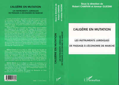 L'ALGÉRIE EN MUTATION, Les instruments juridiques de passage à l'économie de marché (9782747517089-front-cover)