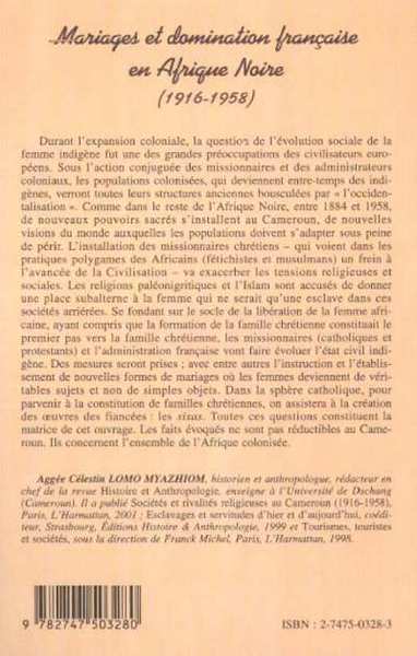 MARIAGES ET DOMINATION FRANÇAISE EN AFRIQUE NOIRE (1916-1958) (9782747503280-back-cover)