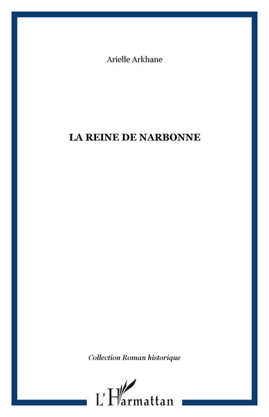 LA REINE DE NARBONNE (9782747512343-front-cover)