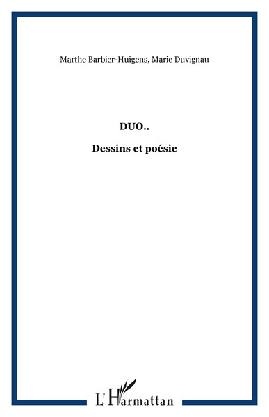DUO.., Dessins et poésie (9782747517591-front-cover)