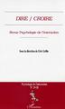 Psychologie de l'interaction, Dire / Croire (n° 19-20) (9782747586320-front-cover)
