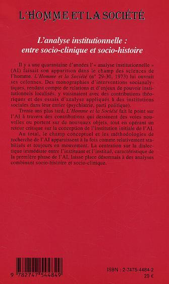 L'Homme et la Société, L'analyse institutionnelle, Entre socio-clinique et socio-histoire - Suivi d'un dossier vieillissement (9782747544849-back-cover)