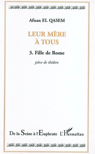 Leur mère à tous, Tome 3 - Fille de Rome (9782747554923-front-cover)