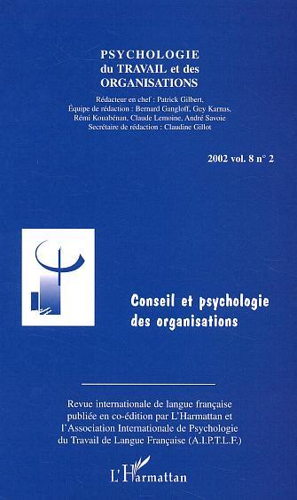 Psychologie du travail et des organisations, Conseil et psychologie des organisations (9782747538954-front-cover)