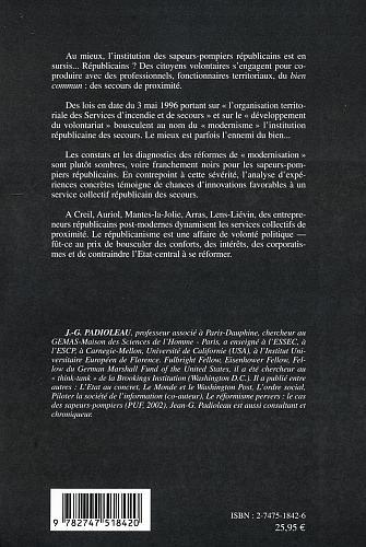 La fin des sapeurs pompiers républicains ?, Politiques et expériences de services collectifs post-modernes de proximité (9782747518420-back-cover)