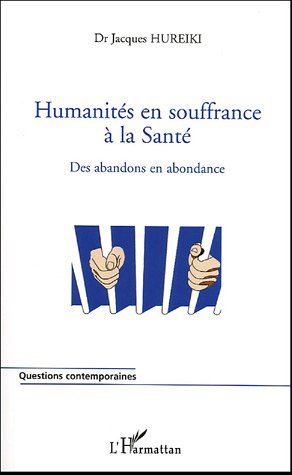 Humanités en souffrance à la Santé, Des abandons en abondance (9782747584180-front-cover)