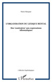 L'organisation du lexique mental, Des "contraires" aux expressions idiomatiques (9782747591157-front-cover)