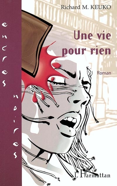 Une vie pour rien (9782747553537-front-cover)