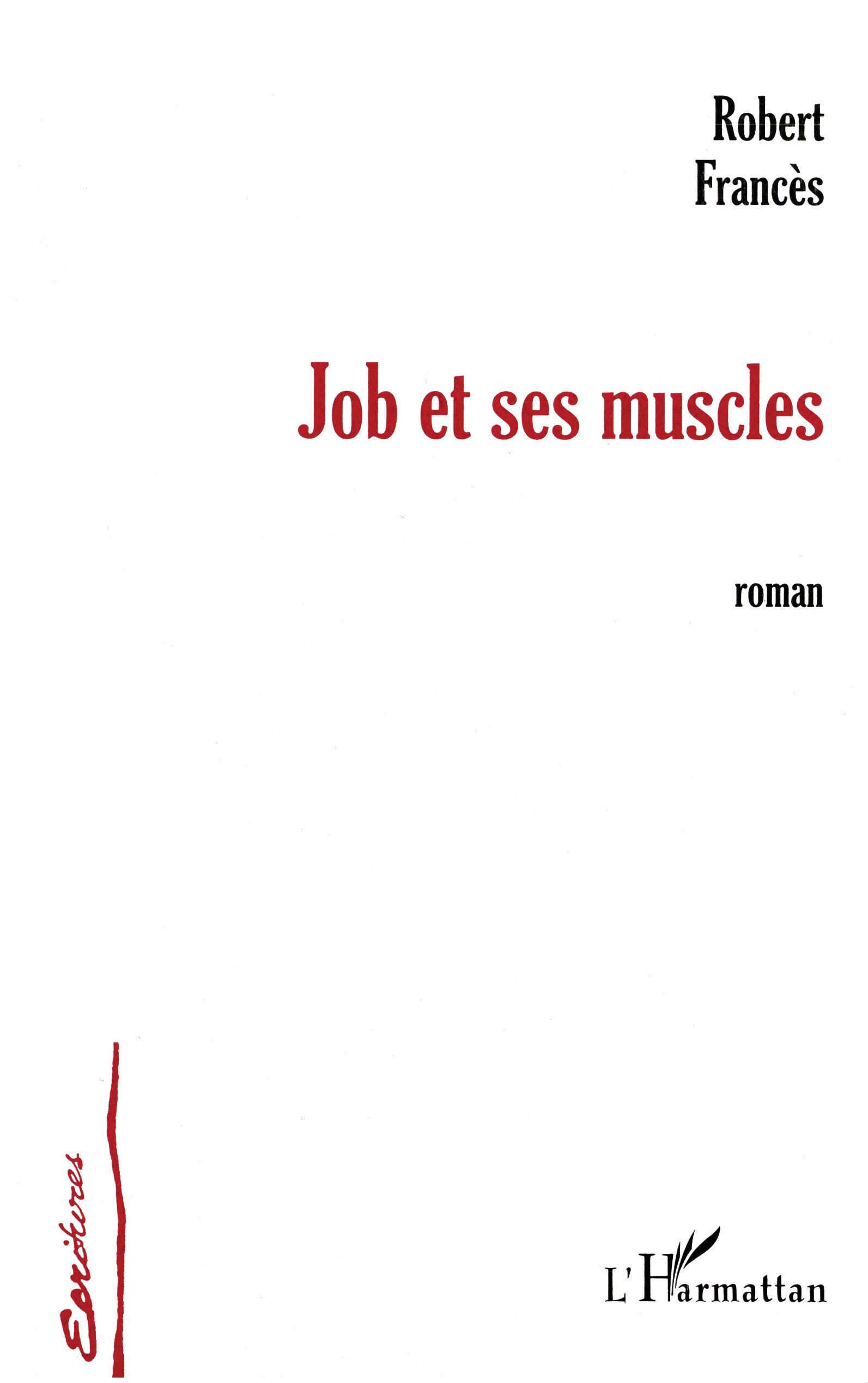 JOB ET SES MUSCLES (9782747507431-front-cover)