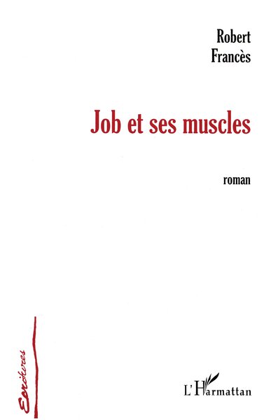 JOB ET SES MUSCLES (9782747507431-front-cover)