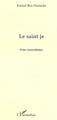 Le saint je (9782747553193-front-cover)