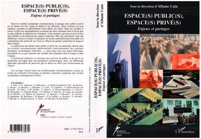 Espace(s) public(s), espace(s) privé(s), Enjeux et partages (9782747573979-front-cover)